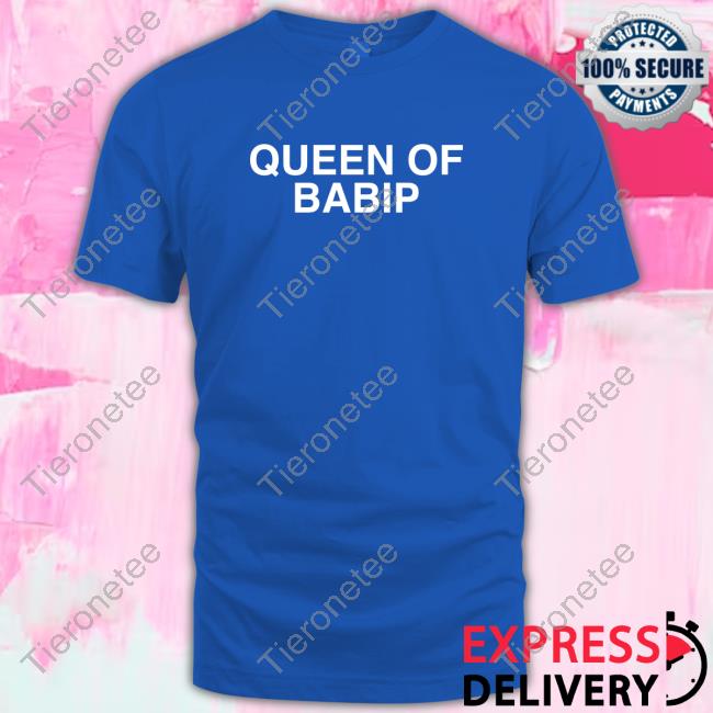 Obvious Shirts Queen Of Babip Shirt New