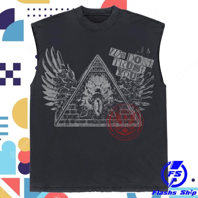 Official Metro Boomin Merch Store We Don't Trust You Wdty Omerta Sleeveless Popover Shirt Metro Boomin Clothing Shop MetroBoomin
