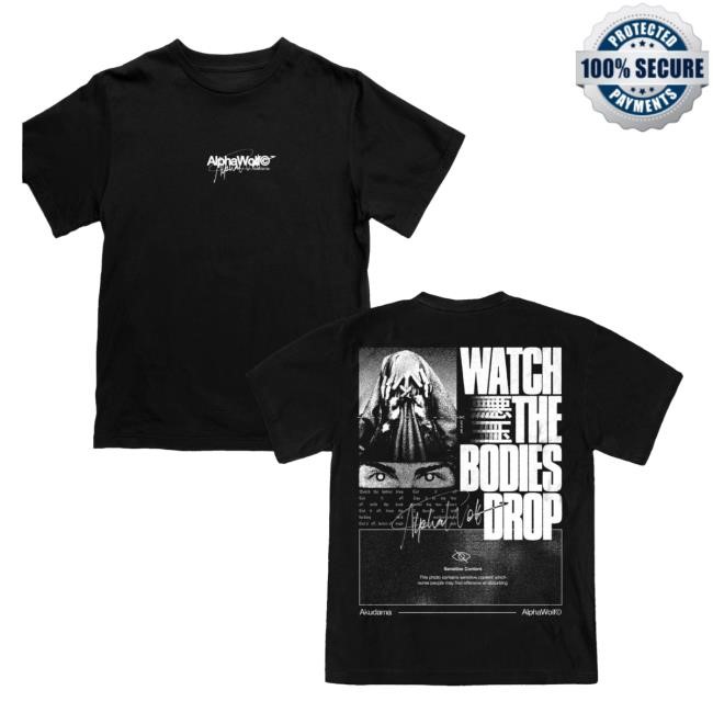 Official Alpha Wolf Merch Store Bodies - Shirt — Alpha Wolf