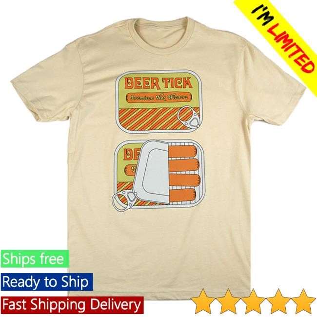Official Hellomerch Deer Tick Premium Hot Wieners Popover Shirt Hello Merch