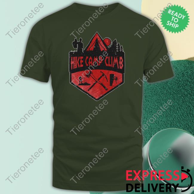 Official Hike Camp Climb Merch Hike Camp Climb Tee Shirt
