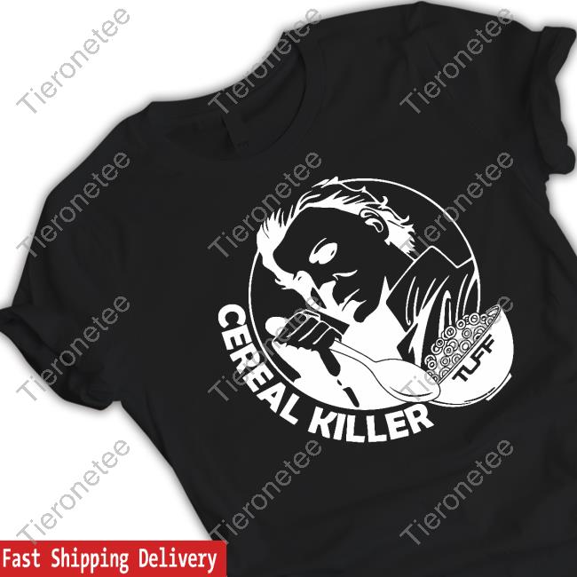 Tuff Wraps Merch Official Cereal Killer T-Shirt