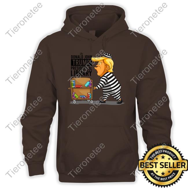 Prison Prisoner Trump Presidential Library Hoodie