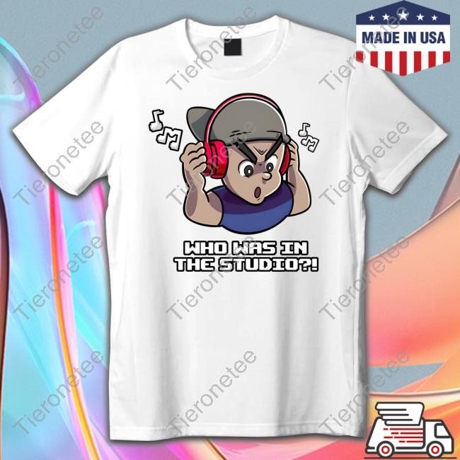 Fanfiber Who Was In The Studio Shirt