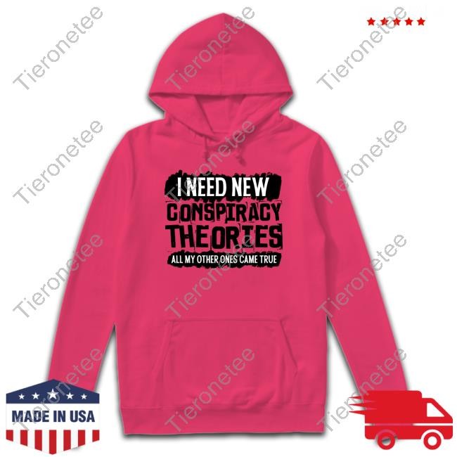 Clown World Store I Need New Conspiracy Theories All My Other Ones Came True V Neck T Shirt