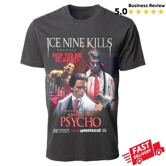 Official Ice Nine Kills Merch Store Hip To Be Scared Vintage Shirt New Ink Merch IceNineKills