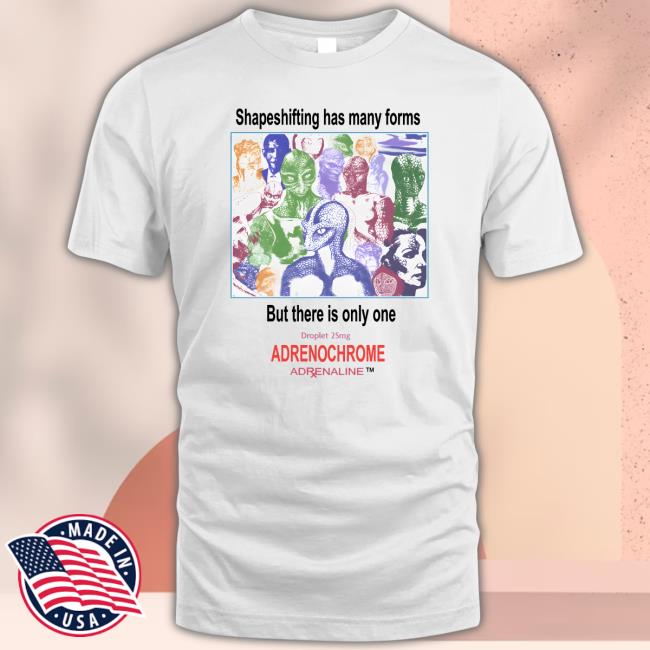 Adrenochrome Promotional Souvenir Shirt