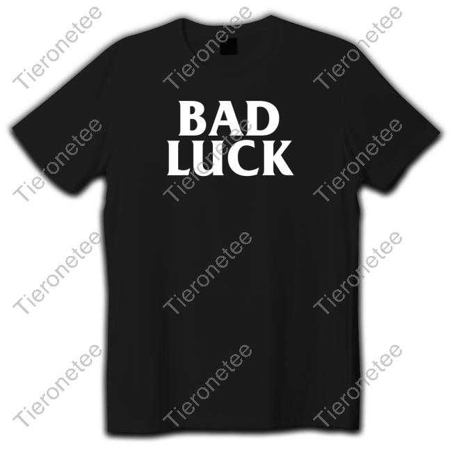 Bad Luck Wasteland T Shirt
