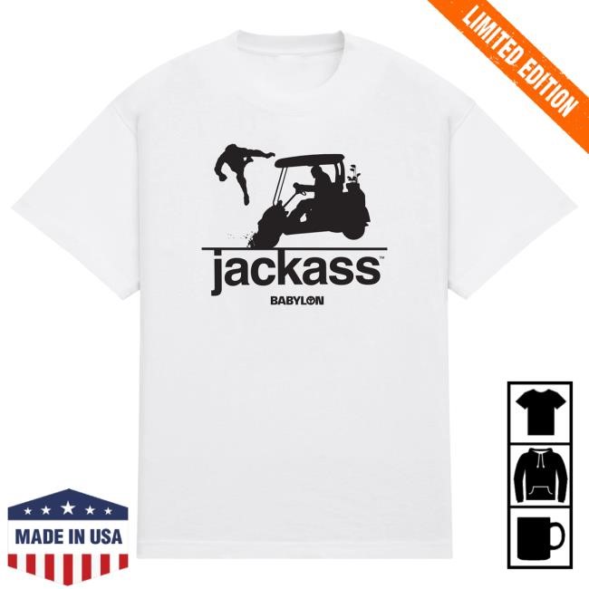 Jackass X Babylon - Golf Cart New Shirt Babylon X Jackass: 25 Years Of Mayhem