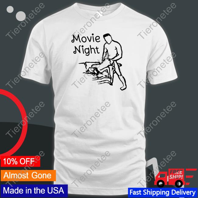 Movie Night T Shirt