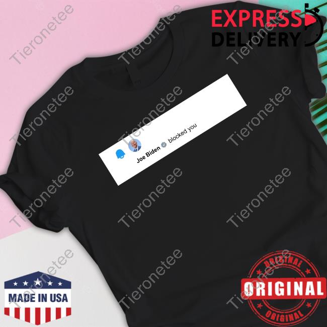 Official Elon Musk Joe Biden Blocked You Tee