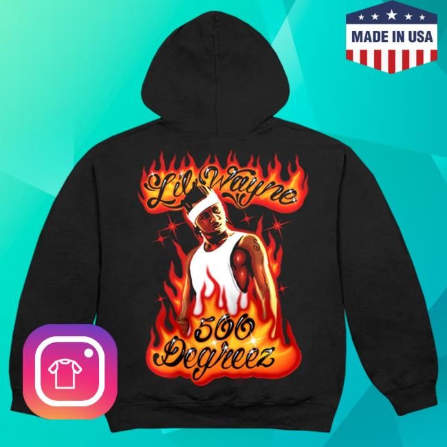 Lil Wayne 500 Degreez Airbrush 20Th Anniversary Hood Lil Wayne Merch