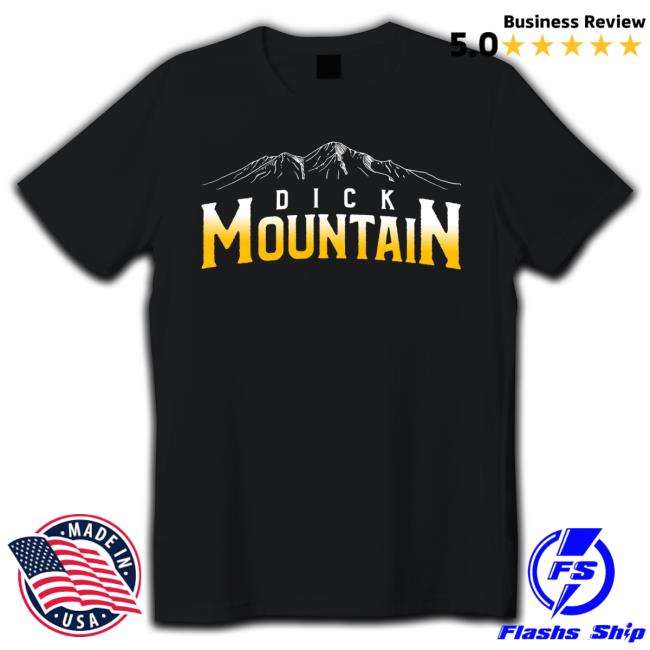 Dick Mountain Long Sleeved T Shirt