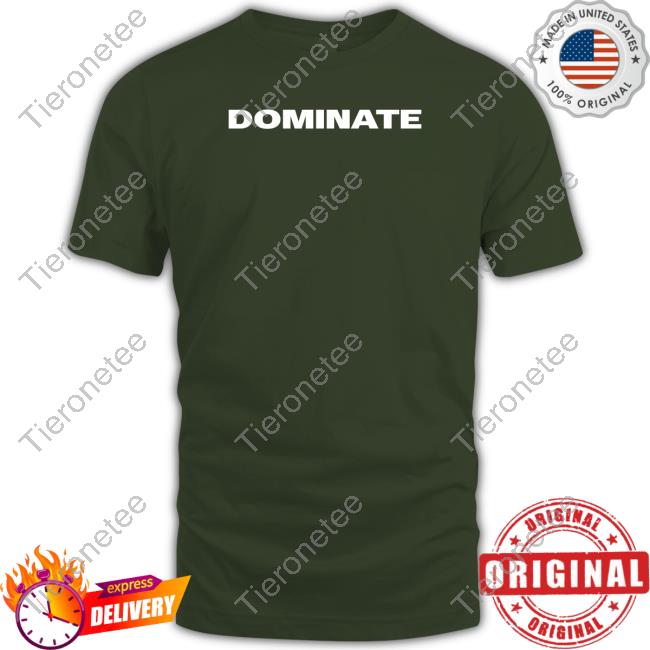 Team Dominator Merch Dominate Hooded Sweatshirt