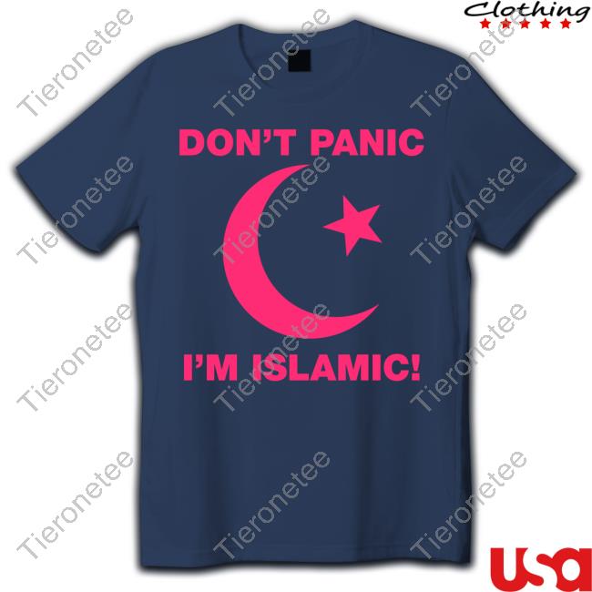 Official Don't Panic I'm Islamic T-Shirt