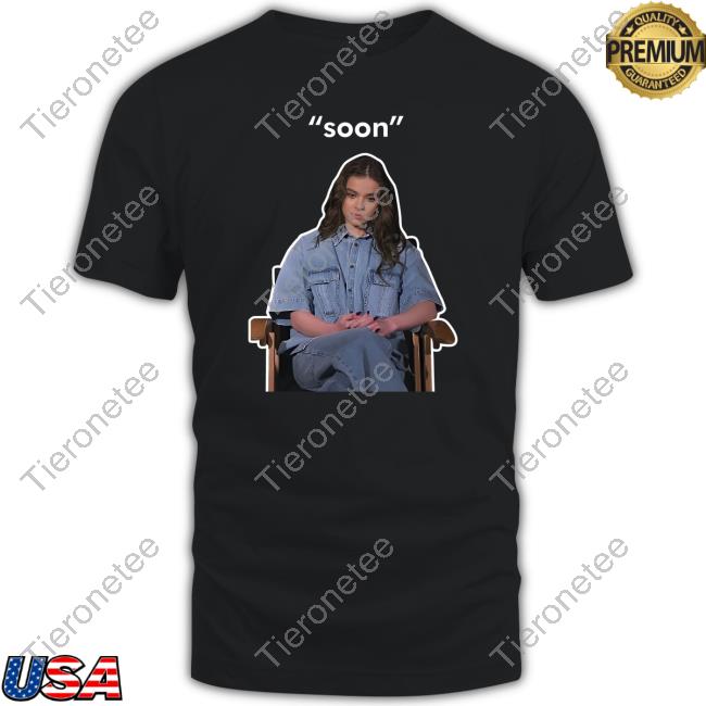 Official Hailee Steinfeld Soon Long Sleeve Tee