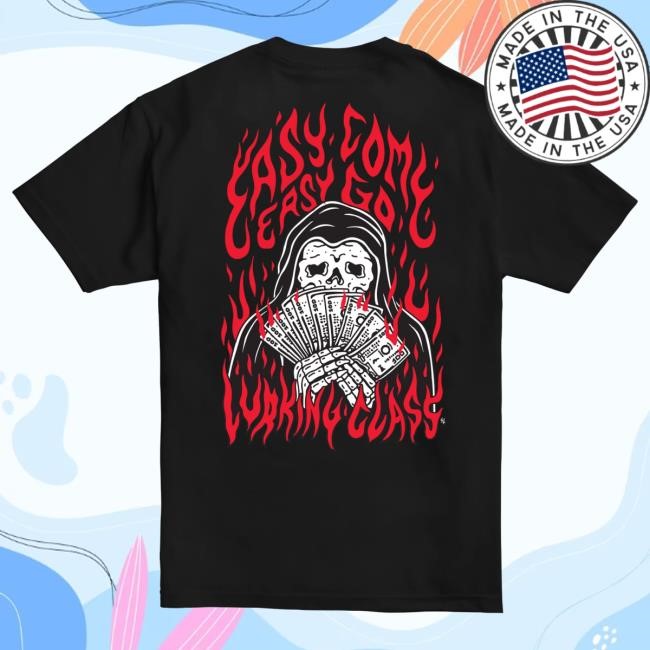 Official Lurking Class Easy Come Easy Go T Shirt - Black