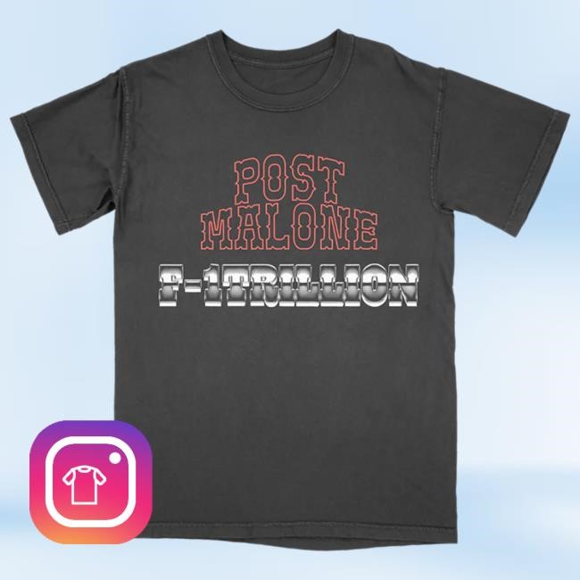 F-1 Trillion Tracklist Shirt - Post Malone | Official Shop