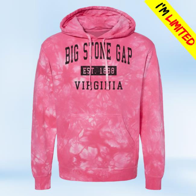 Official Hometown Apparel Clothing Merch Big Stone Gap Virginia Classic Established 1888 Tie-Dye Pull Over Hoodie S - 5XL Tie Dye Pink / Navy