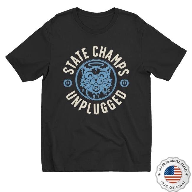 State Champs Unplugged Shirts