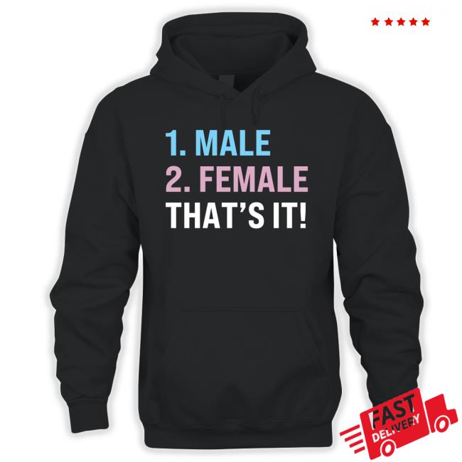 Male Female That's it Tee