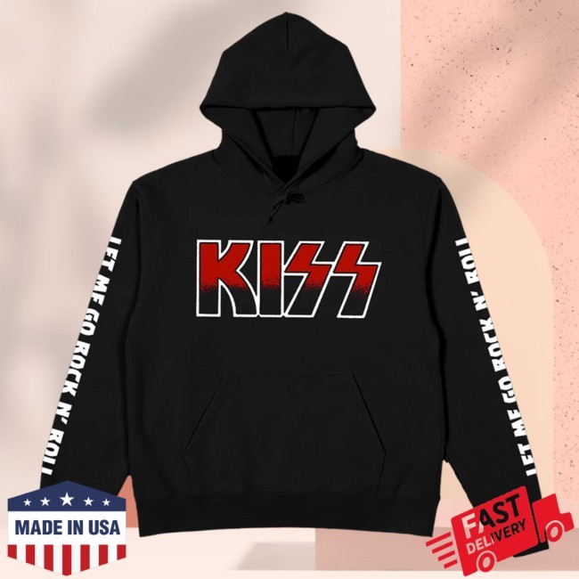 Kiss Band Let Me Go Hoodie