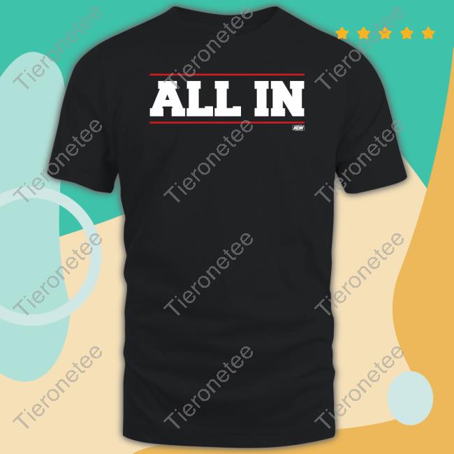 Official Aew Shop All In Logo Shirt