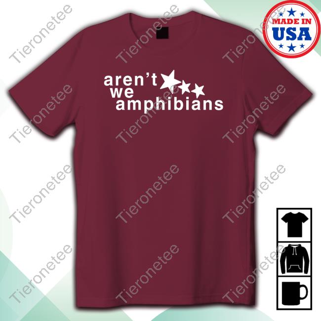Official Aren’T We Amphibians Sweatshirt