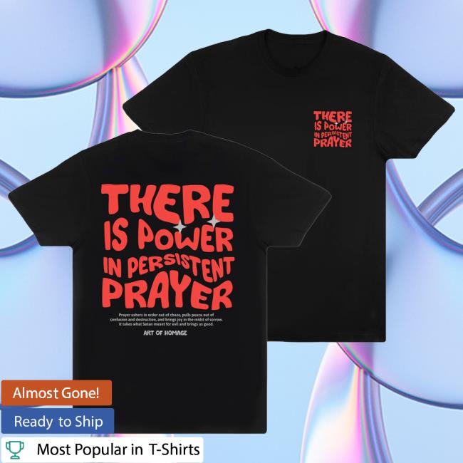 AOH Power In Prayer New Tee