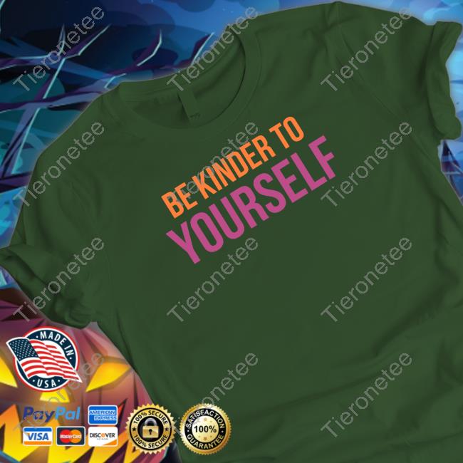 Reverendandthemakers Merch Be Kinder To Yourself Shirts