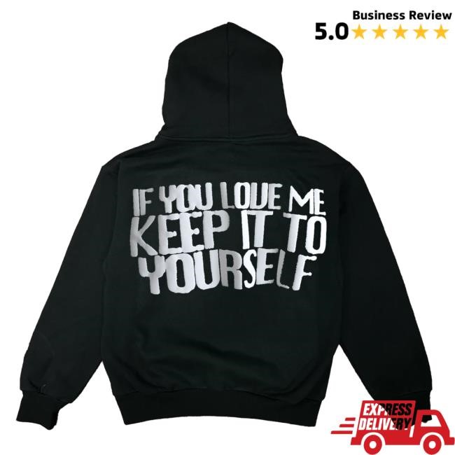 Ethel Cain Hate Tee Shirt If You Love Me Keep It To Yourself