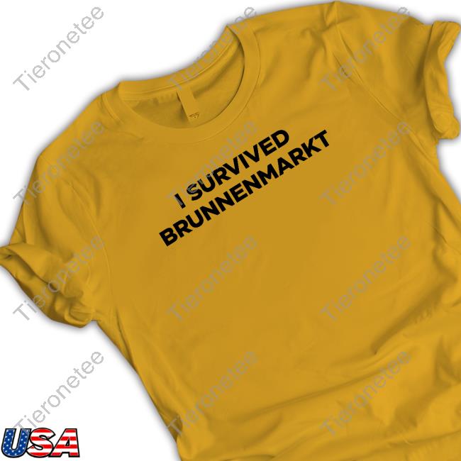 Official I Survived Brunnenmarkt Tee Shirt