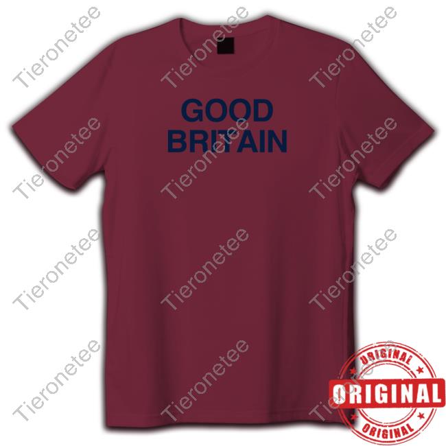 Good Britain Tee Shirt