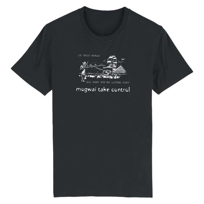 Official Mogwai Merch Mogwai Take Control | Black Shirt