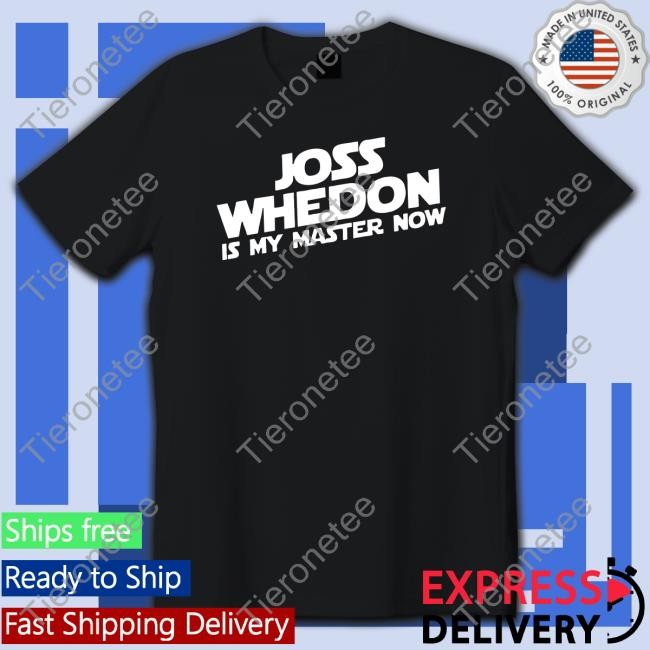 Kris P. Bacon Joss Whedon Is My Master Now Tee Shirt Kris Wolfheart