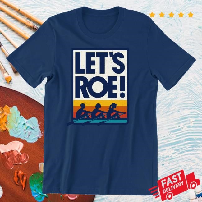 Official MeidasTouch Let's Roe Sunset Tees