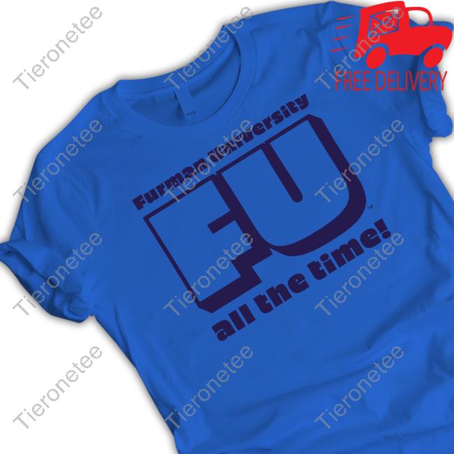 Homefield Apparel Merch Retro Furman University Fu All The Time T-Shirt