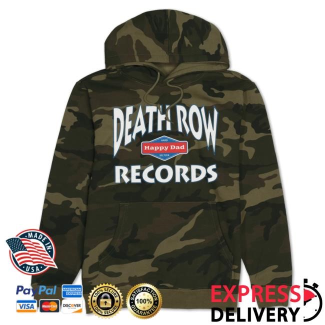 Official Happy Dad Merch Store Shop Happy Dad Happy Dad X Death Row Collab Hoodies (Camo) HappyDad