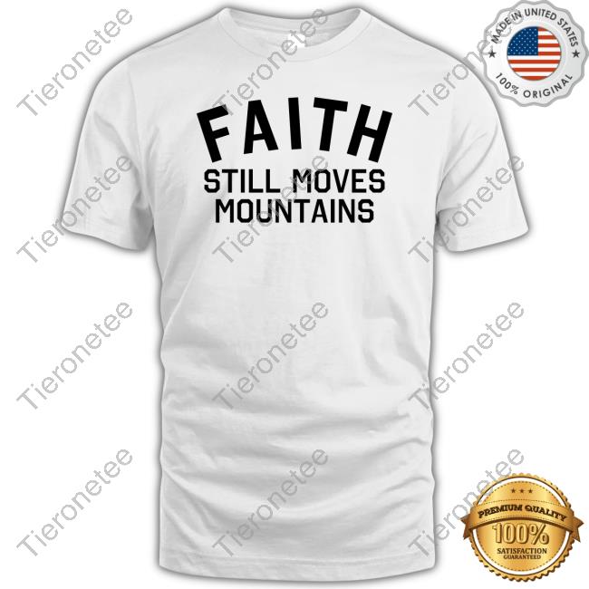 Official Faith Still Moves Mountains Crewneck Sweatshirt