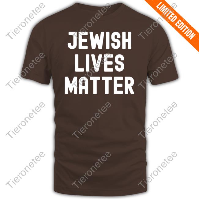 Official Jewish Lives Matter Shirts