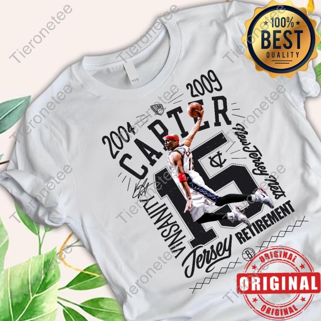 2004 2009 Carter Vinsanity New Jersey Nets Jersey Retirement Tee Shirt