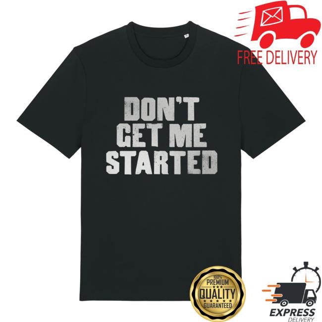 Don't Get Me Started Metallic Shirt The Smile band Merch