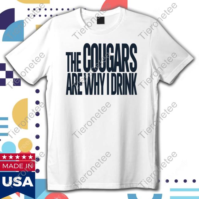InkedCougar The Cougars Are Why I Drink Long Sleeve T Shirt