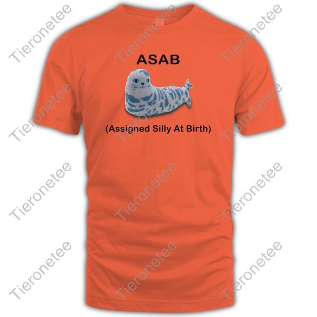 Asab Assigned Silly At Birth Long Sleeve T Shirt