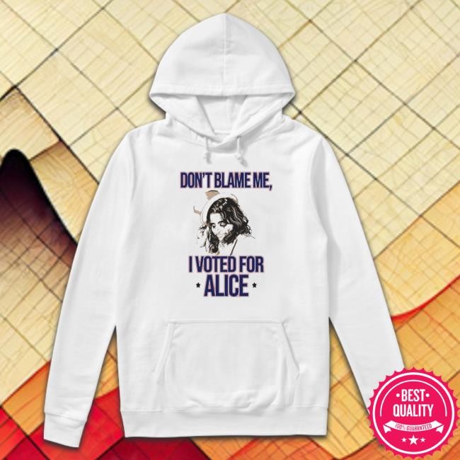 Alice Cooper Don’t Blame Me I Voted For Alice Hoodie