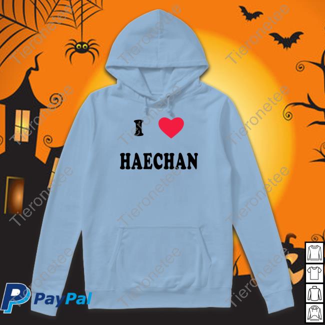 I Love Haechan Shirt