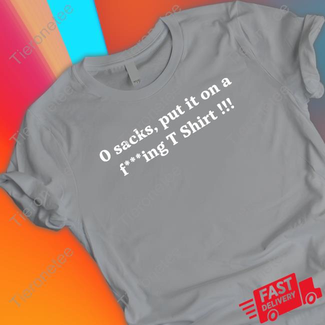 Joe Thuney 0 Sacks Put It On A Fucking T Shirt Hoodie