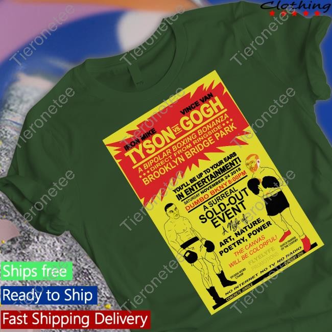 Shirts That Go Hard Pjorourkeii Merch Iron Mike Tyson Vs Vince Van Gogh Sweatshirt