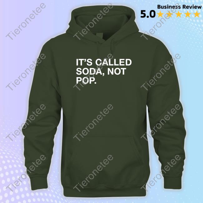 Official Obvious Shirts It's Called Soda Not Pop T Shirt
