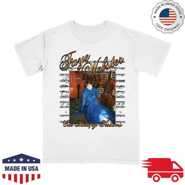 Faye Webster Merch Car Therapy Sessions Sheet Music Hot Shirt